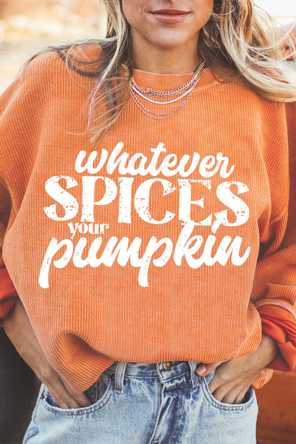 Whatever Spices Your Pumpkin Corded Sweatshirt