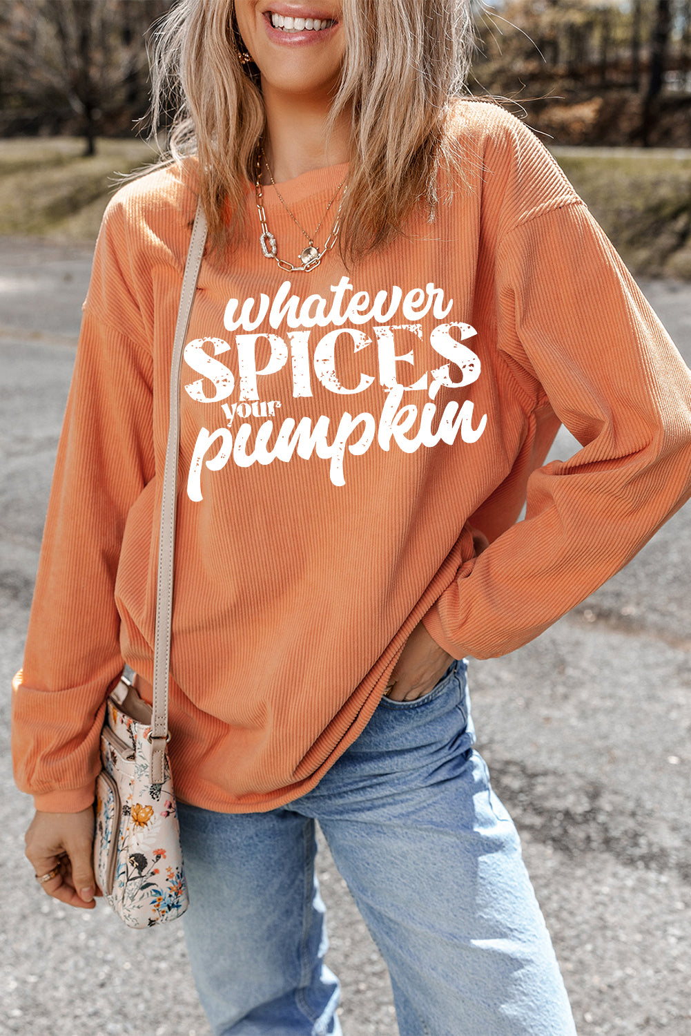 Whatever Spices Your Pumpkin Corded Sweatshirt
